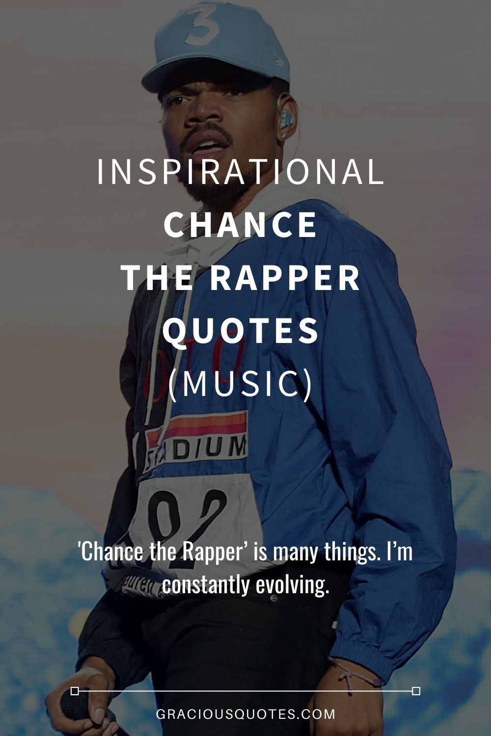 Chance The Rapper Quotes Lyrics