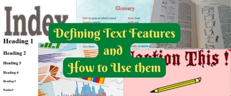 Text Features: Definition, Examples, and How to Use Them
