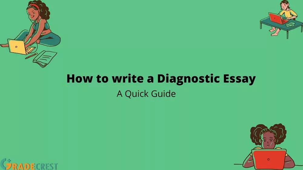 How to Write a Diagnostic Essay A Guide with Steps and Tricks