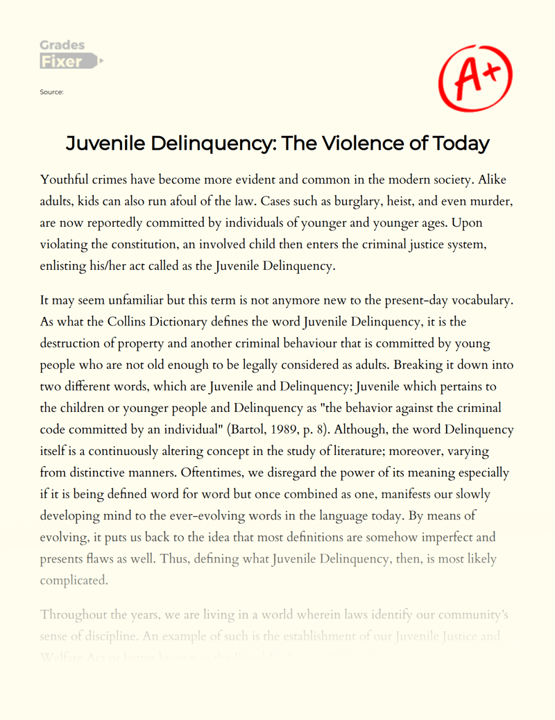 Juvenile Delinquency The Violence of Today [Essay Example], 2098