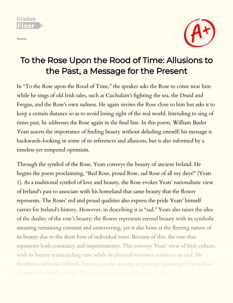 Allusions to The Past, a Message for The Present To The Rose Upon The