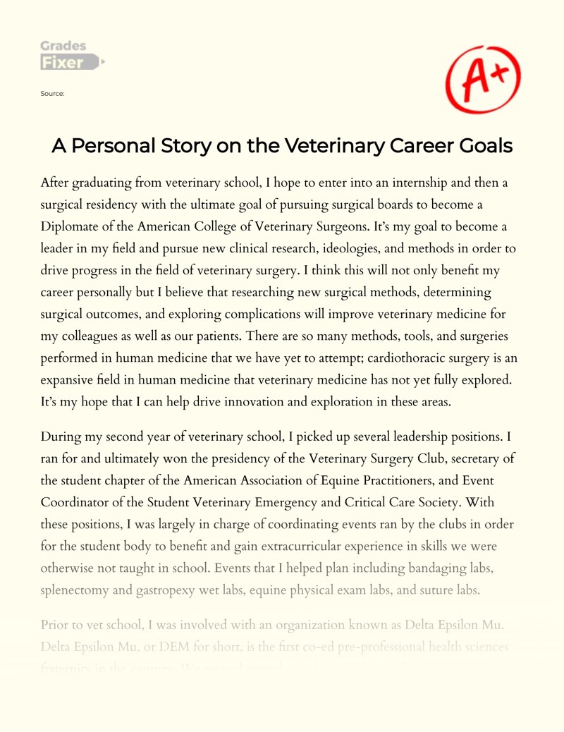 A Personal Story on the Veterinary Career Goals [Essay Example], 600