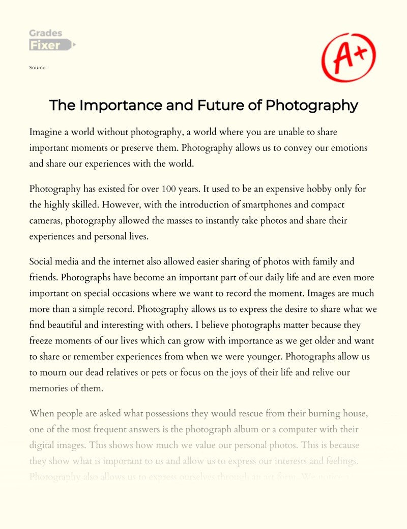 The Importance and Future of Photography [Essay Example], 861 words
