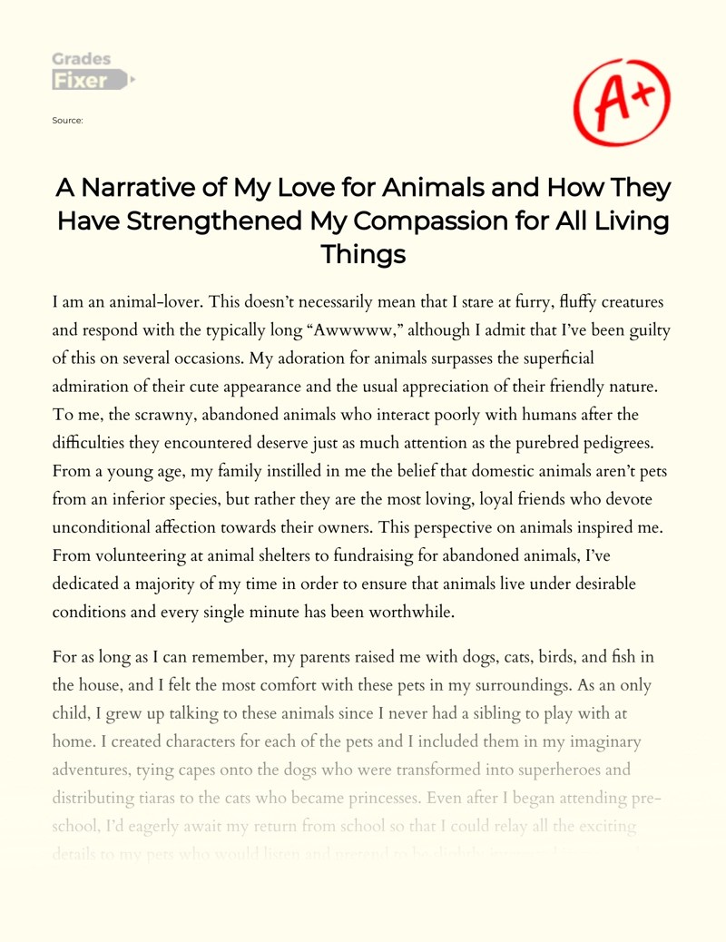 A Narrative of My Love for Animals and How They Have Strengthened My