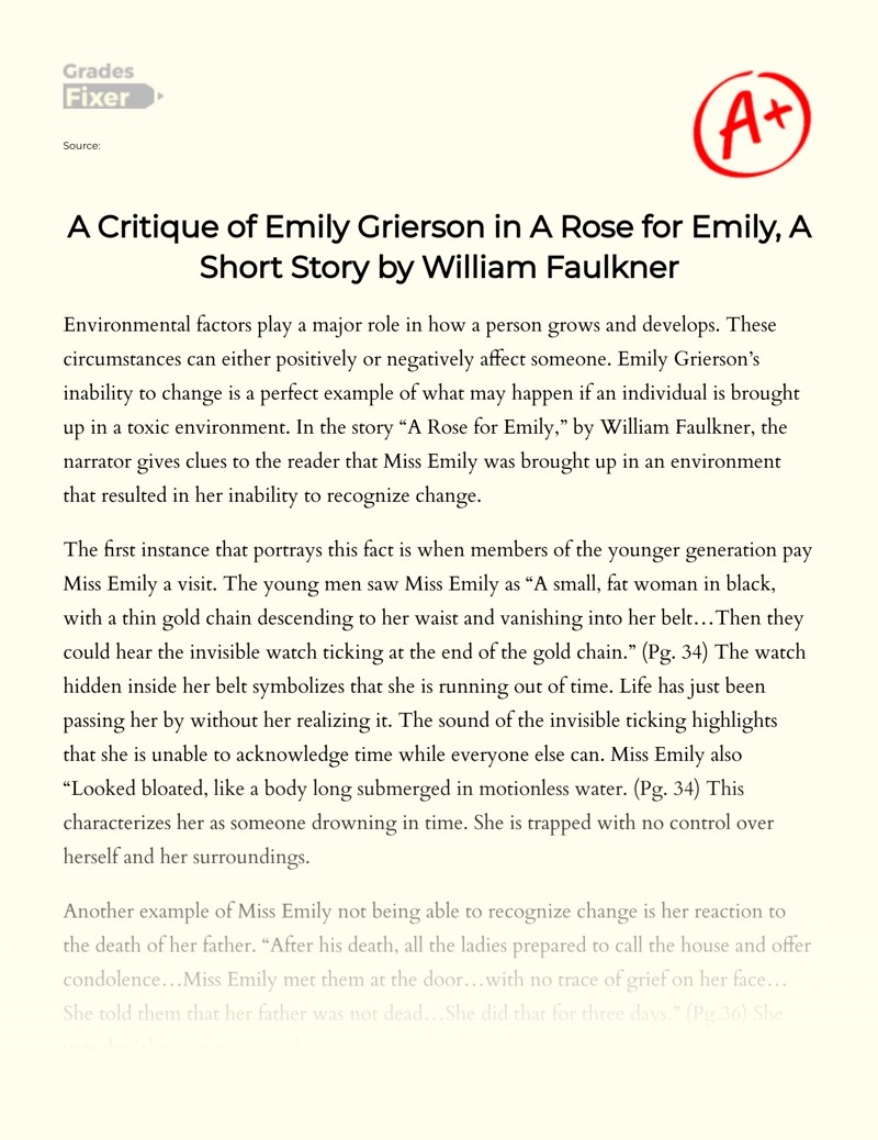 A short story review is an evaluation of a short story designed to convey an impression for the target audience. A Critique Of Emily Grierson In A Rose For Emily By William Faulkner Essay Example 804 Words Gradesfixer