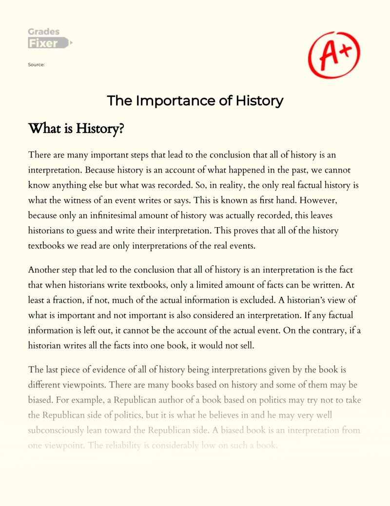 The Importance of History [Essay Example], 527 words GradesFixer
