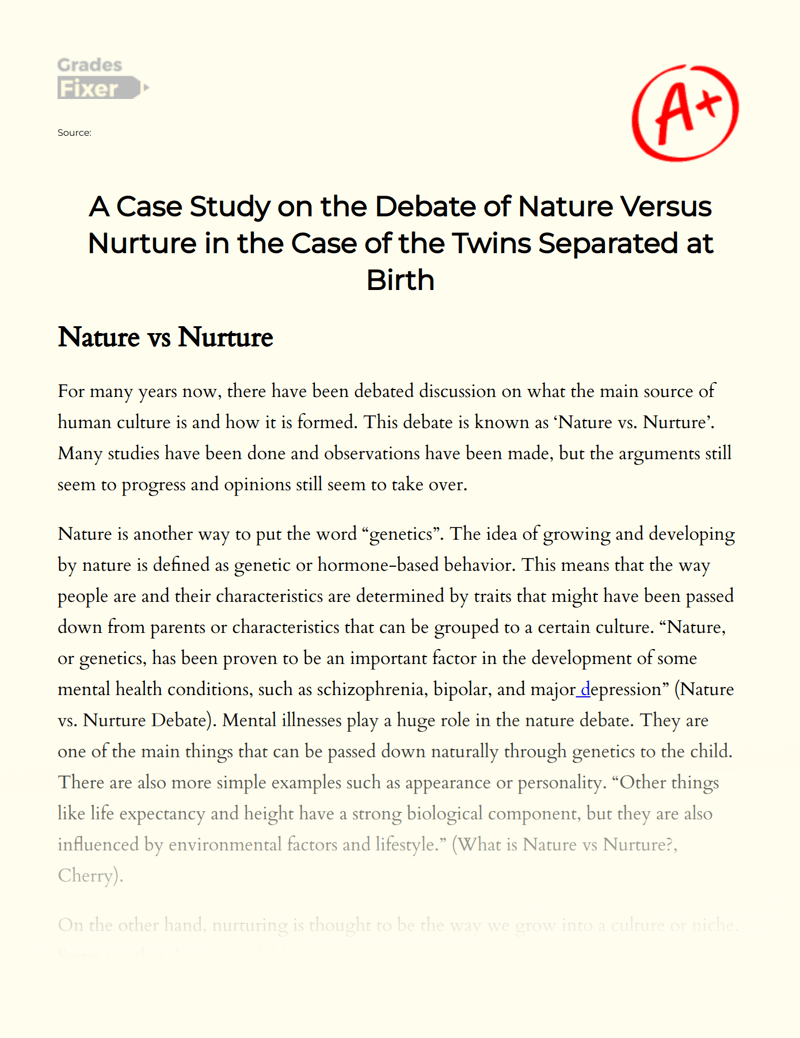 A Case Study on the Debate of Nature Versus Nurture in the Case of the