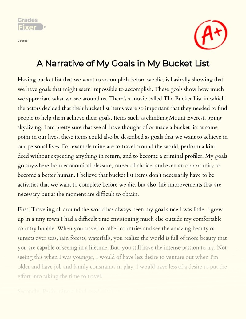 My Bucket List A Narrative of My Goals [Essay Example], 913 words