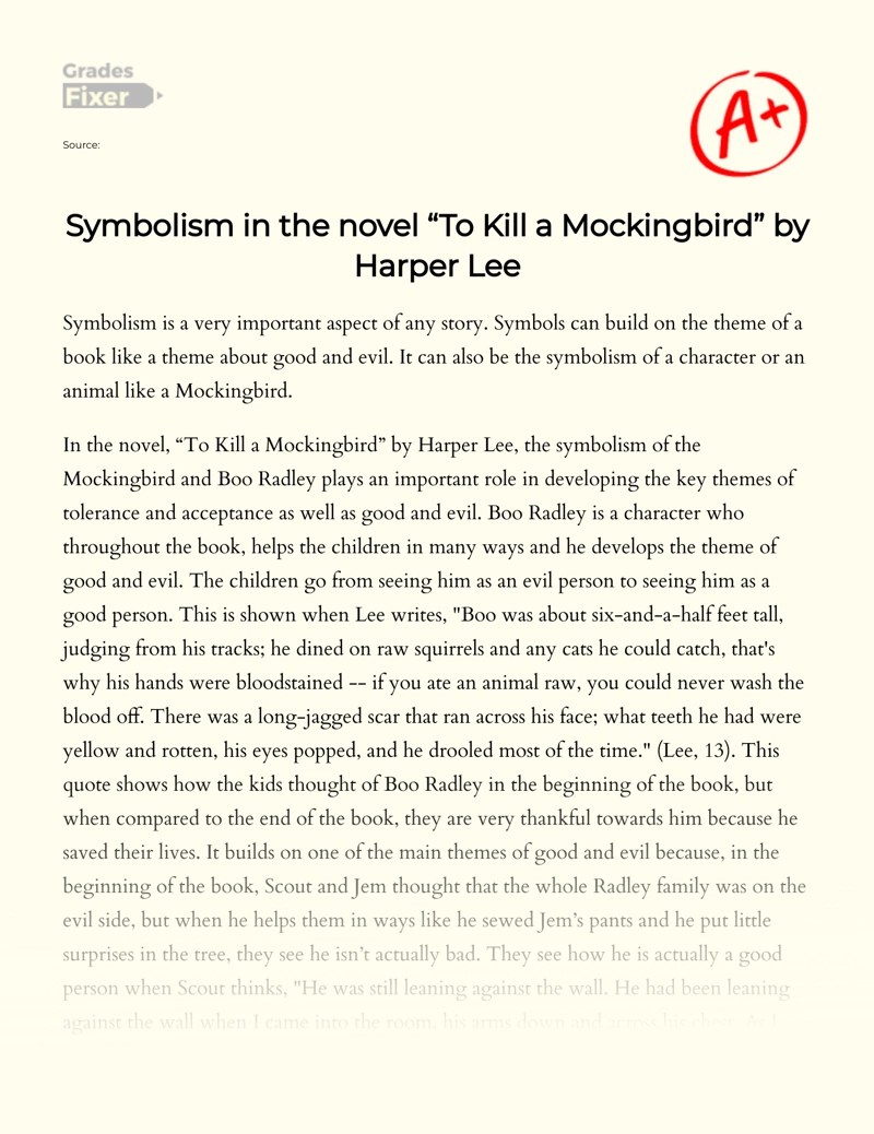 "To Kill a Mockingbird" Symbolism in The Novel by Harper Lee [Essay