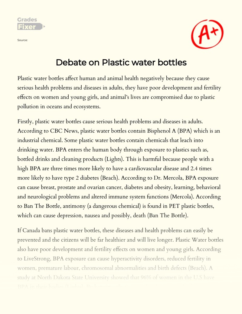 Debate on Plastic water bottles [Essay Example], 454 words GradesFixer