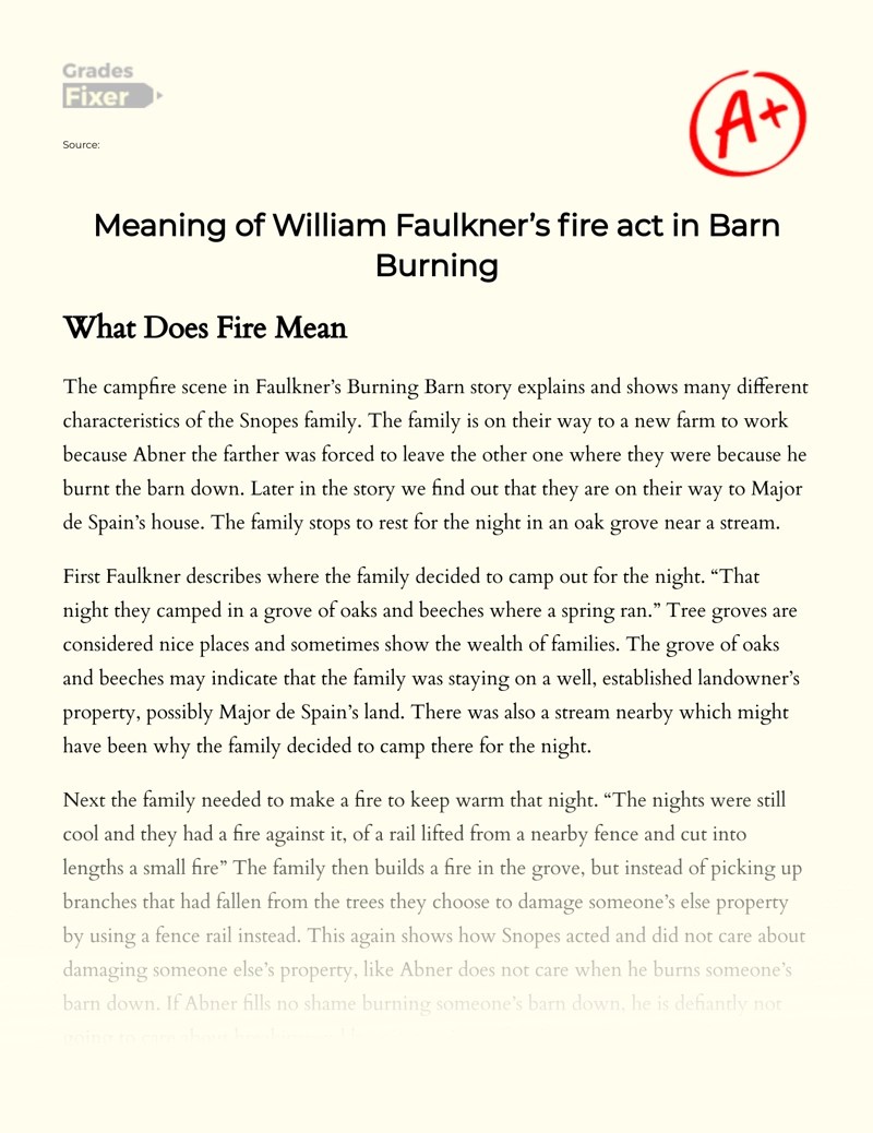 Meaning of William Faulkner’s fire act in Barn Burning [Essay Example