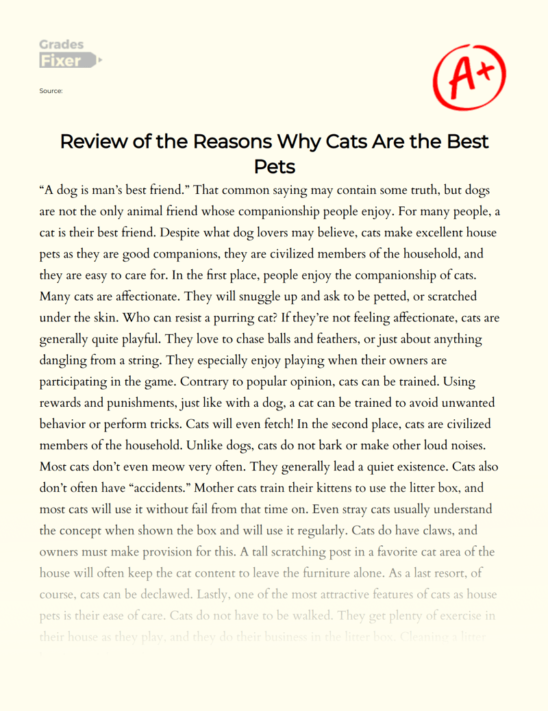 Review of the Reasons Why Cats Are the Best Pets [Essay Example], 465