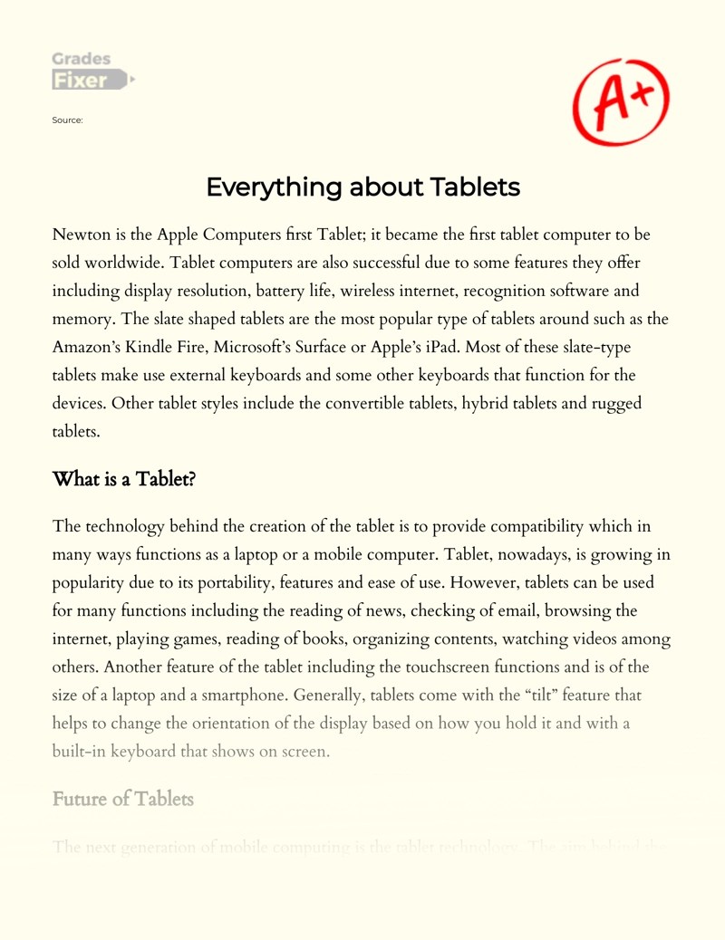 Everything About Tablets [Essay Example], 823 words GradesFixer