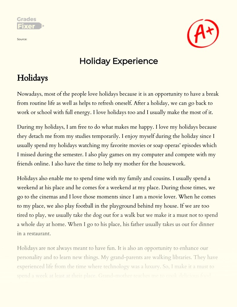 Holiday Experience What Makes Me Happy [Essay Example], 429 words