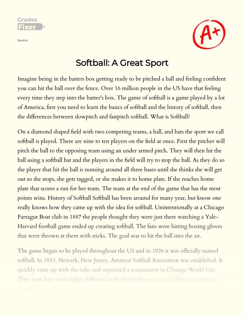 Softball A Great Sport [Essay Example], 592 words GradesFixer