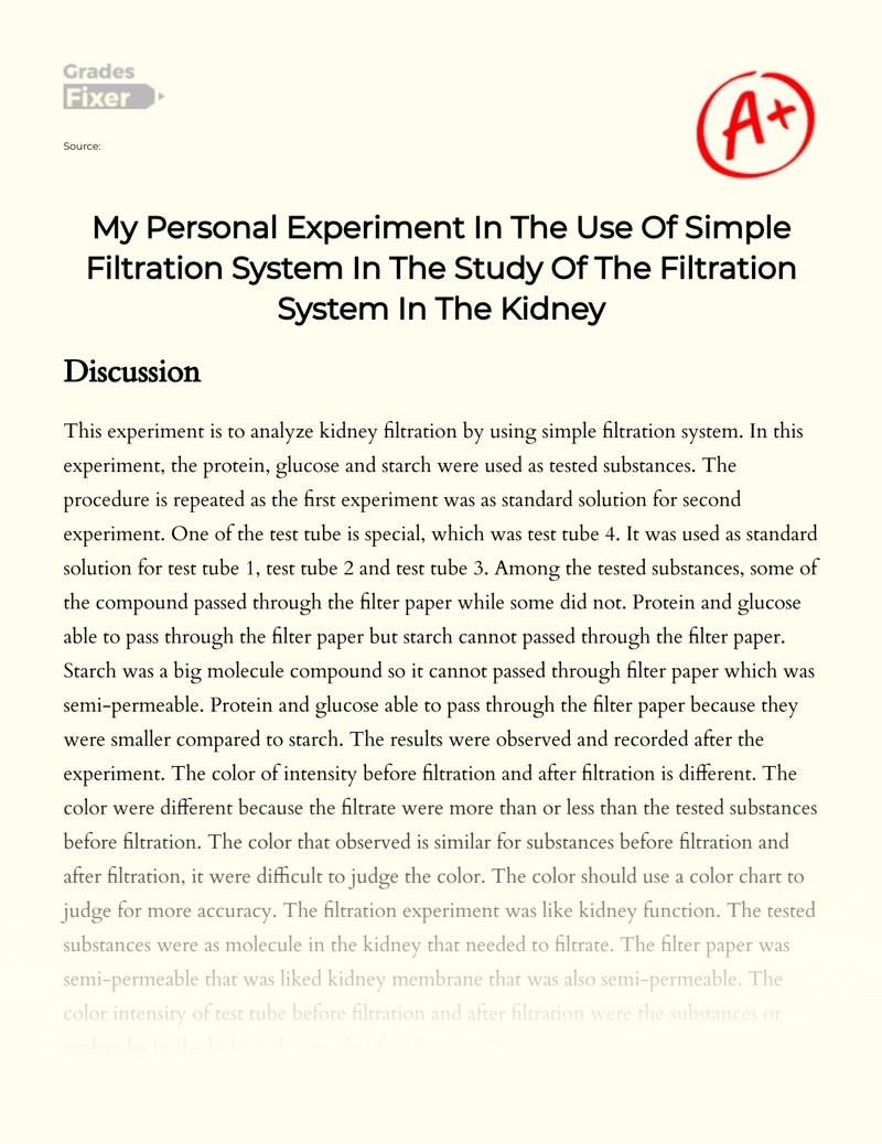 Personal Experiment with Simple Filtration System for Kidney Study