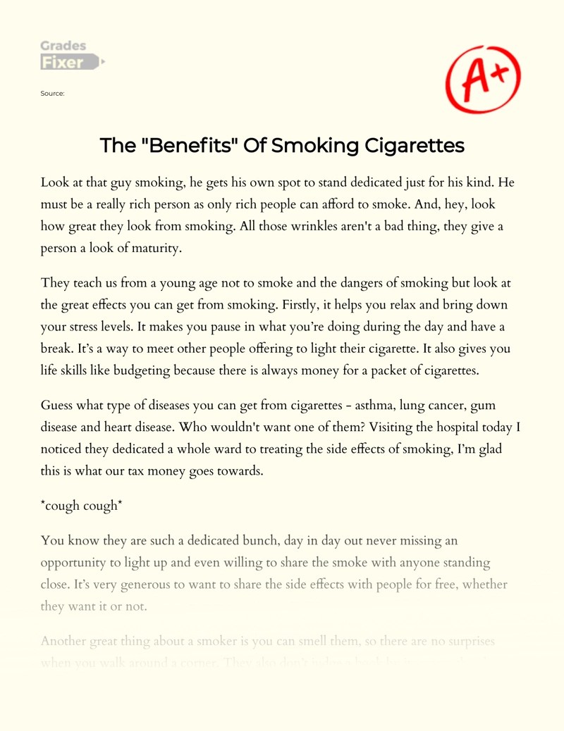 Look of Maturity Why Smoking is "Good" for You [Essay Example], 351
