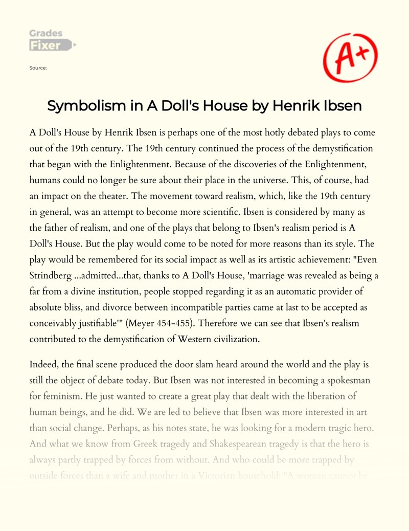 Symbolism in a Doll's House by Henrik Ibsen [Essay Example], 2563