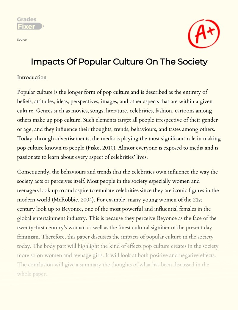 Impacts Of Popular Culture On The Society [Essay Example], 1737 words