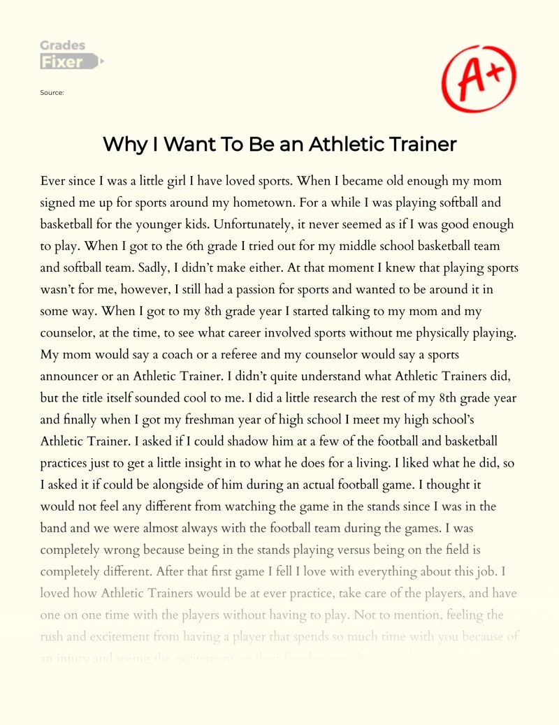 Why I Want To Be an Athletic Trainer Essay [Essay Example], 723 words