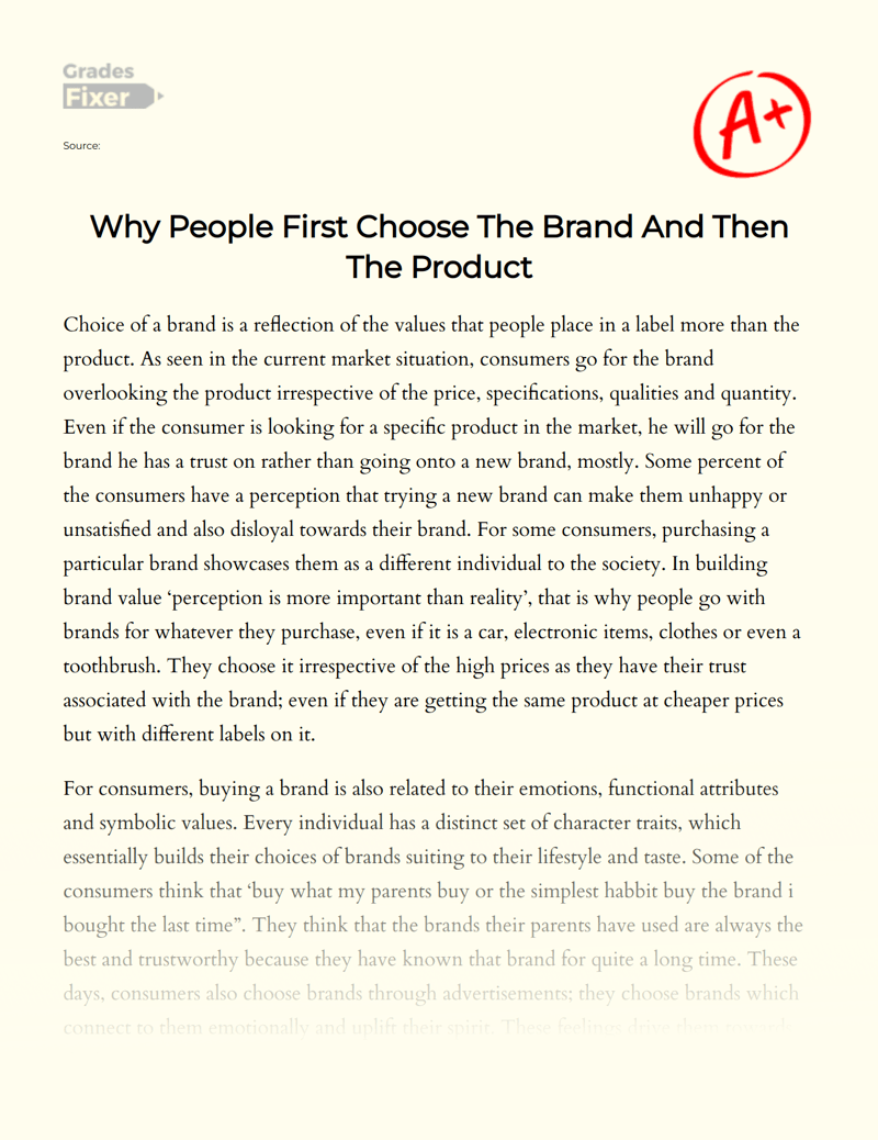 Why People First Choose The Brand And Then The Product [Essay Example