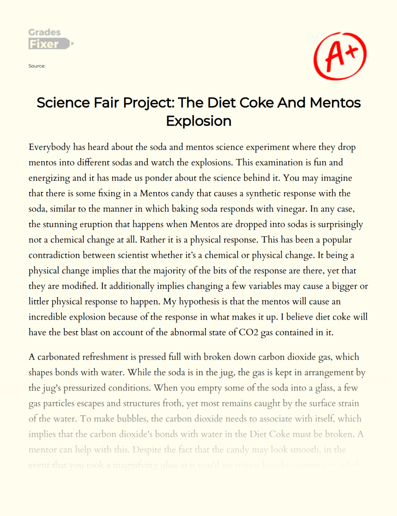 Science Fair Project: The Diet Coke And Mentos Explosion: [Essay
