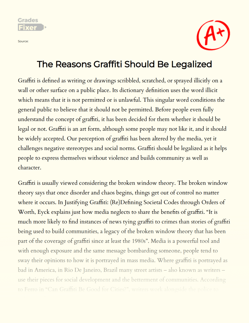 The Reasons Graffiti Should Be Legalized [Essay Example], 1072 words
