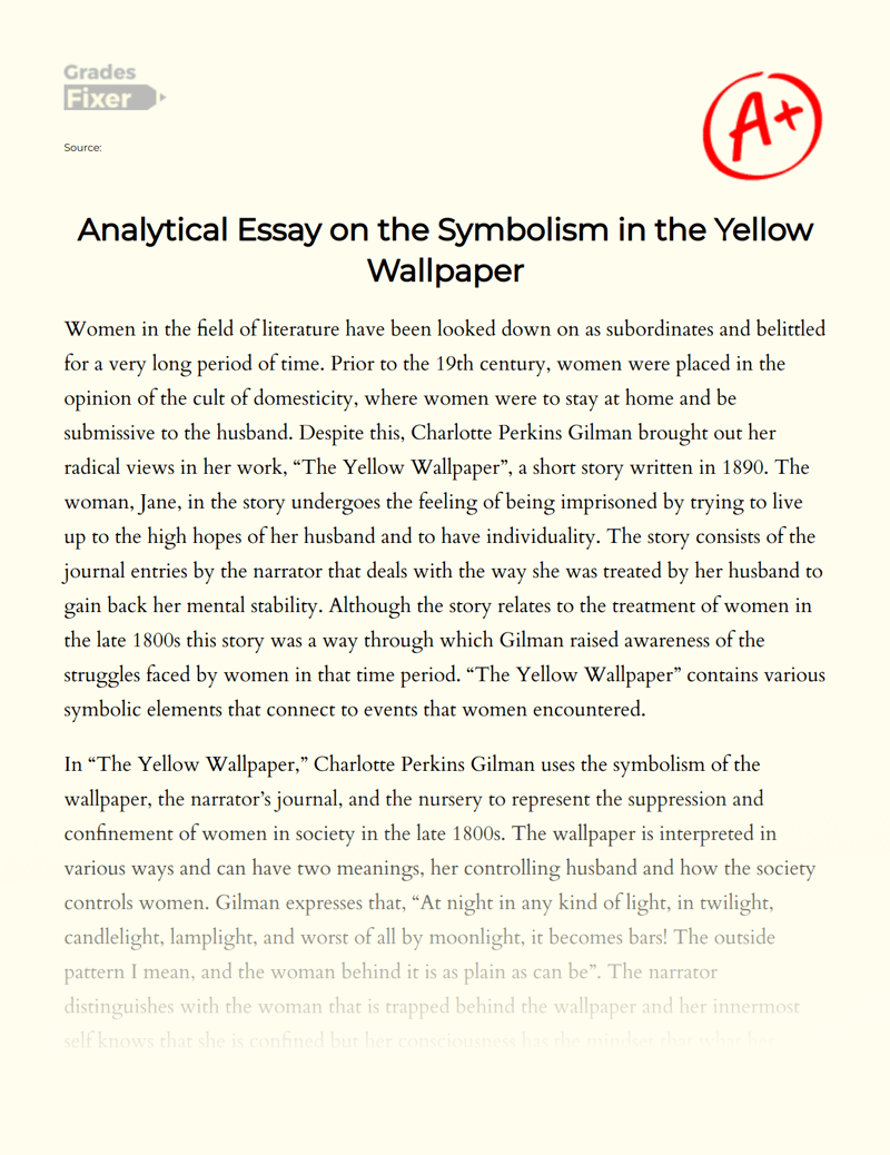 Analytical on the Symbolism in the "Yellow Wallpaper" [Essay Example