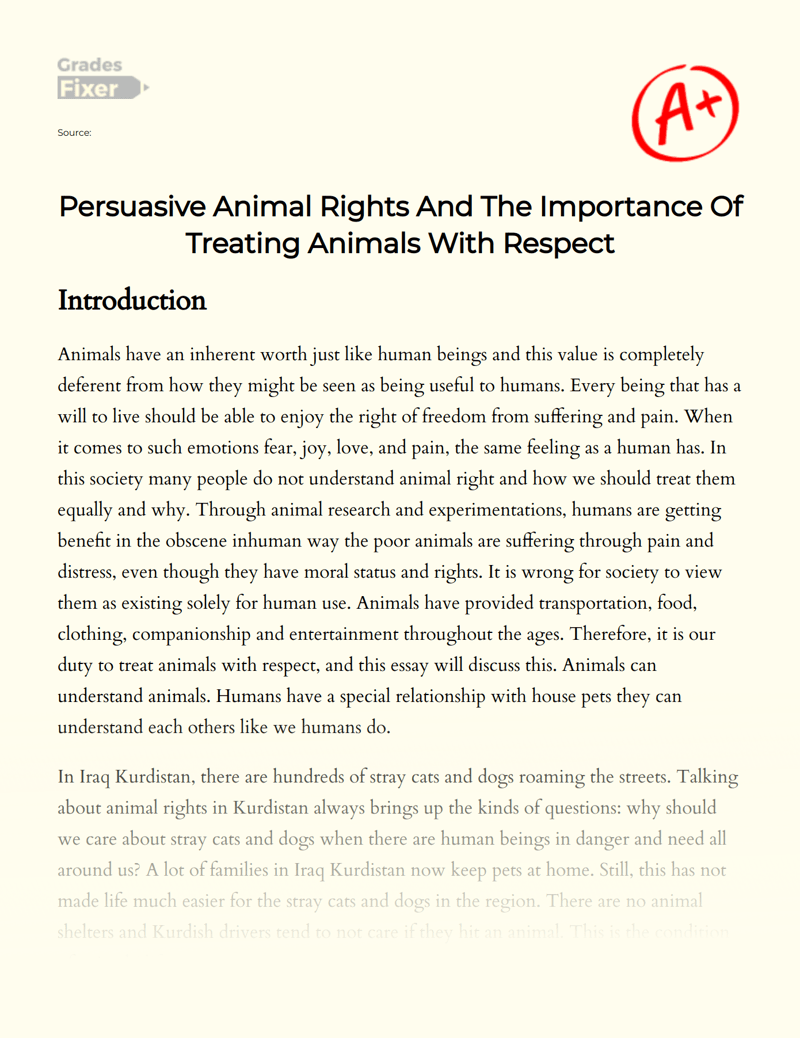 Persuasive Animal Rights And The Importance Of Treating Animals With