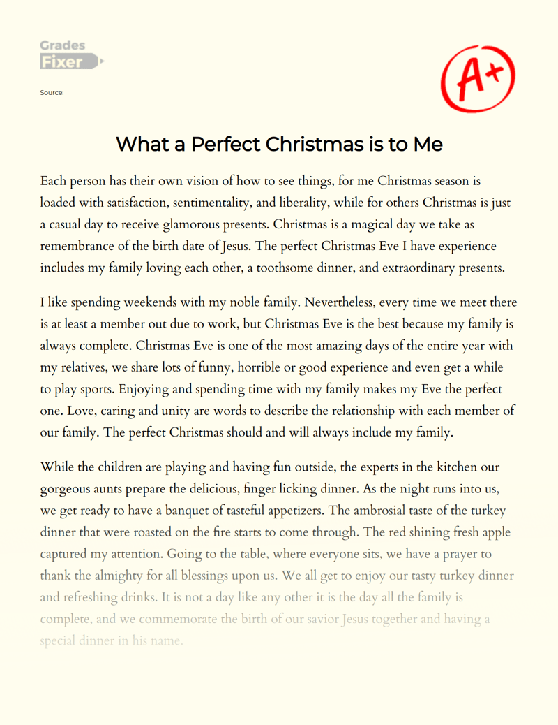 What a Perfect Christmas is to Me [Essay Example], 478 words GradesFixer