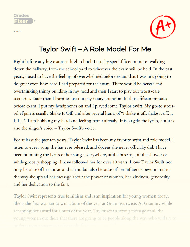 Taylor Swift is my Role Model [Essay Example], 971 words GradesFixer