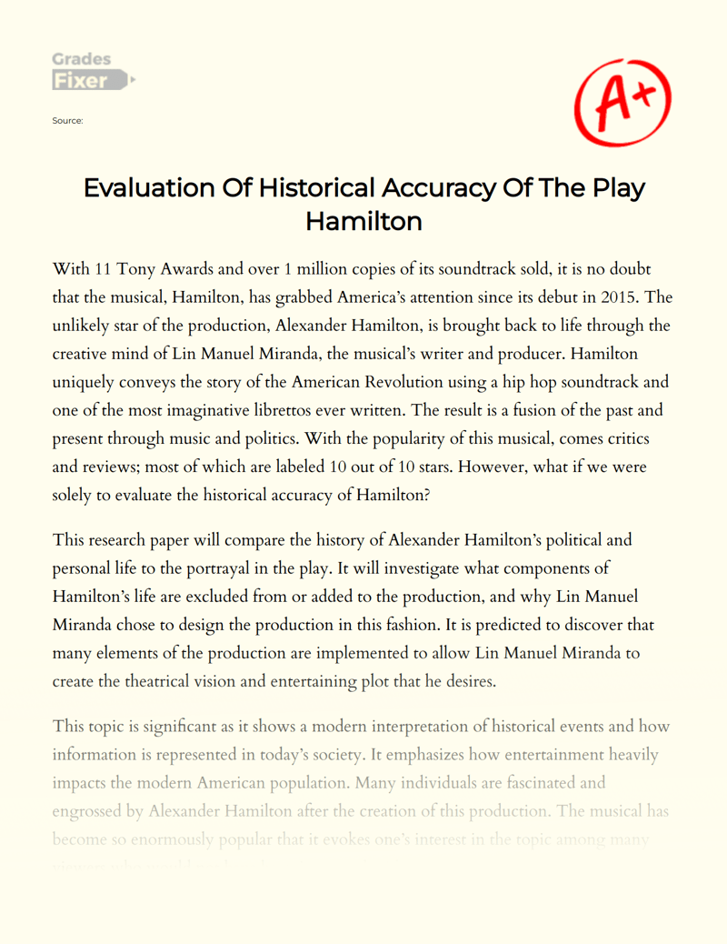 Evaluation Of Historical Accuracy Of The Play Hamilton [Essay Example