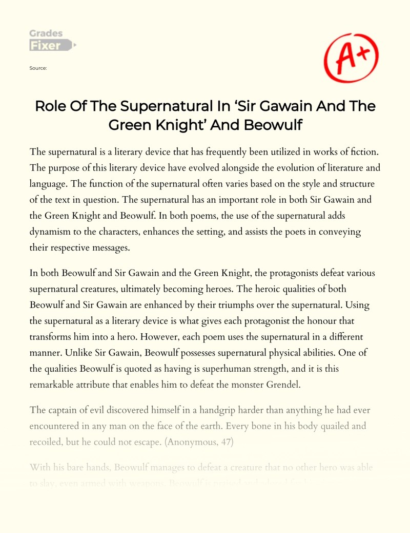 Role Of The Supernatural In "Sir Gawain And The Green Knight" And Beowulf: [Essay Example], 1366 Words Gradesfixer