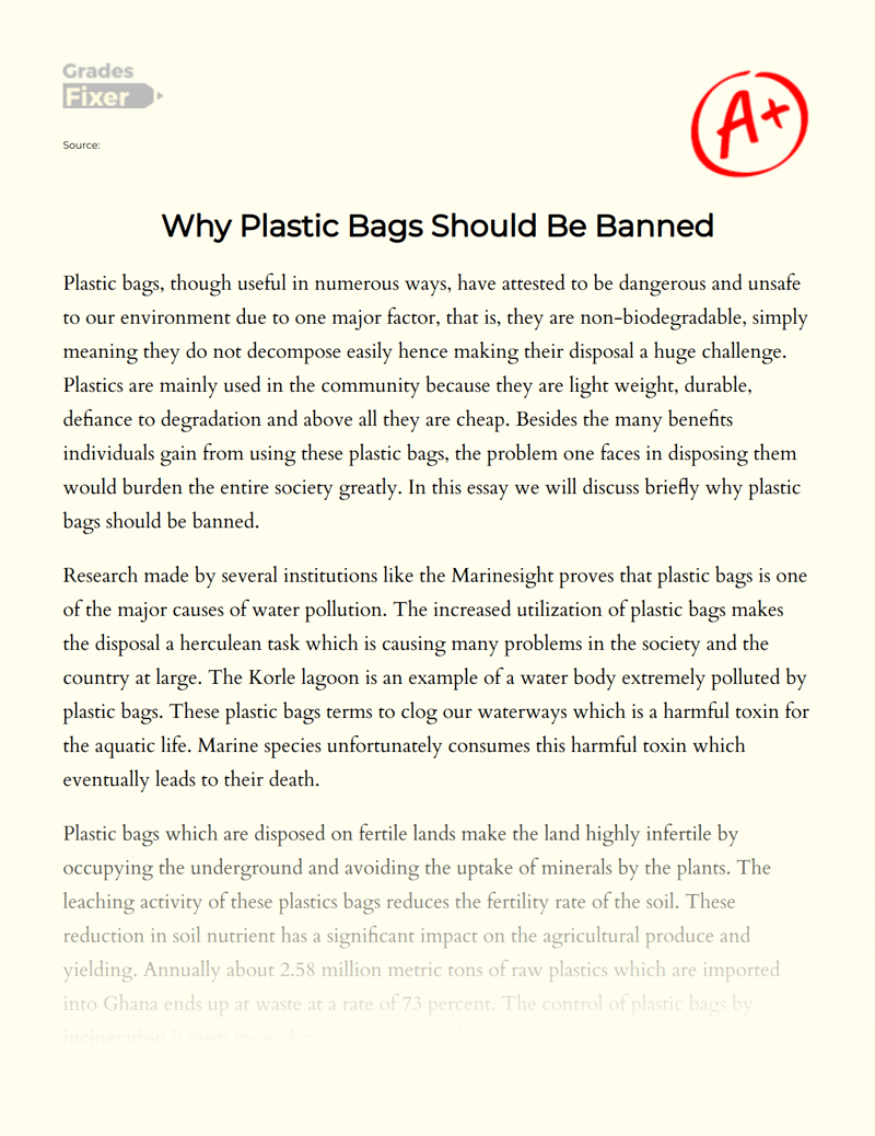 Why Plastic Bags Should Be Banned [Essay Example], 924 words GradesFixer