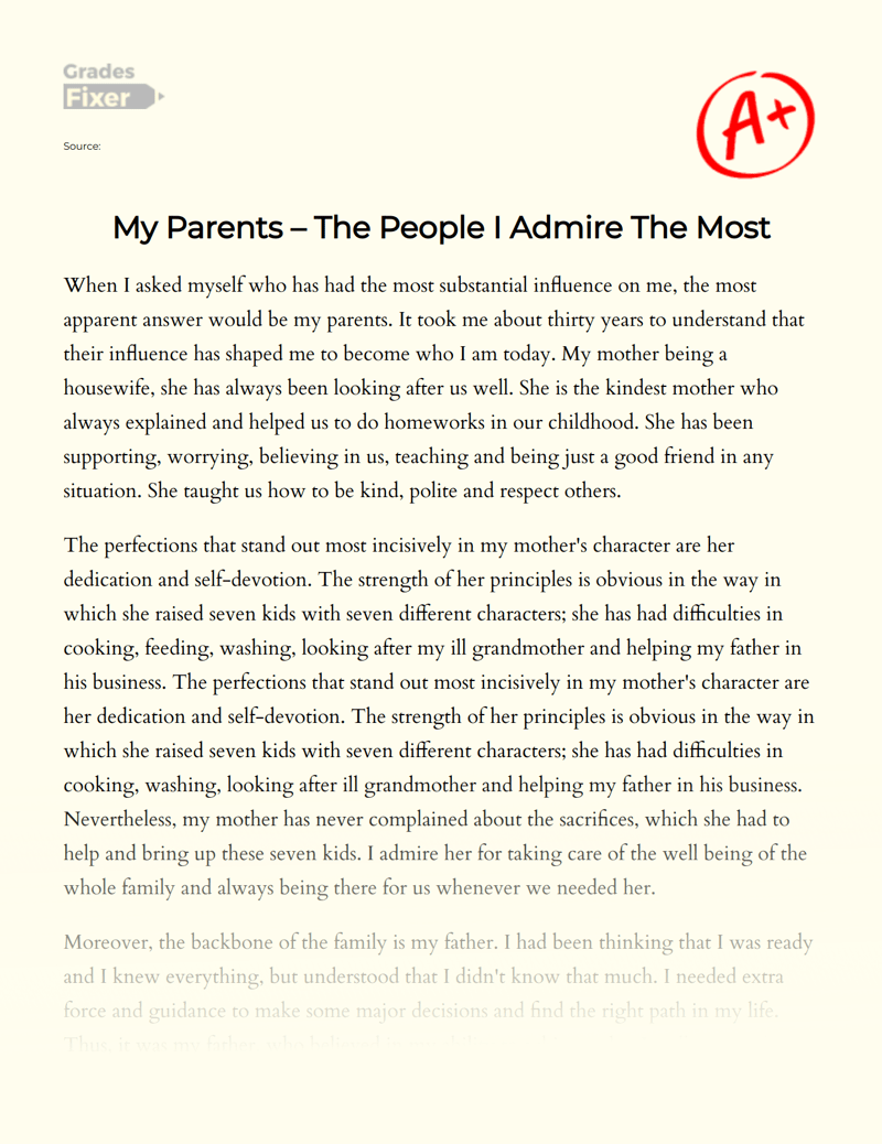 My Parents The People I Admire The Most [Essay Example], 480 words