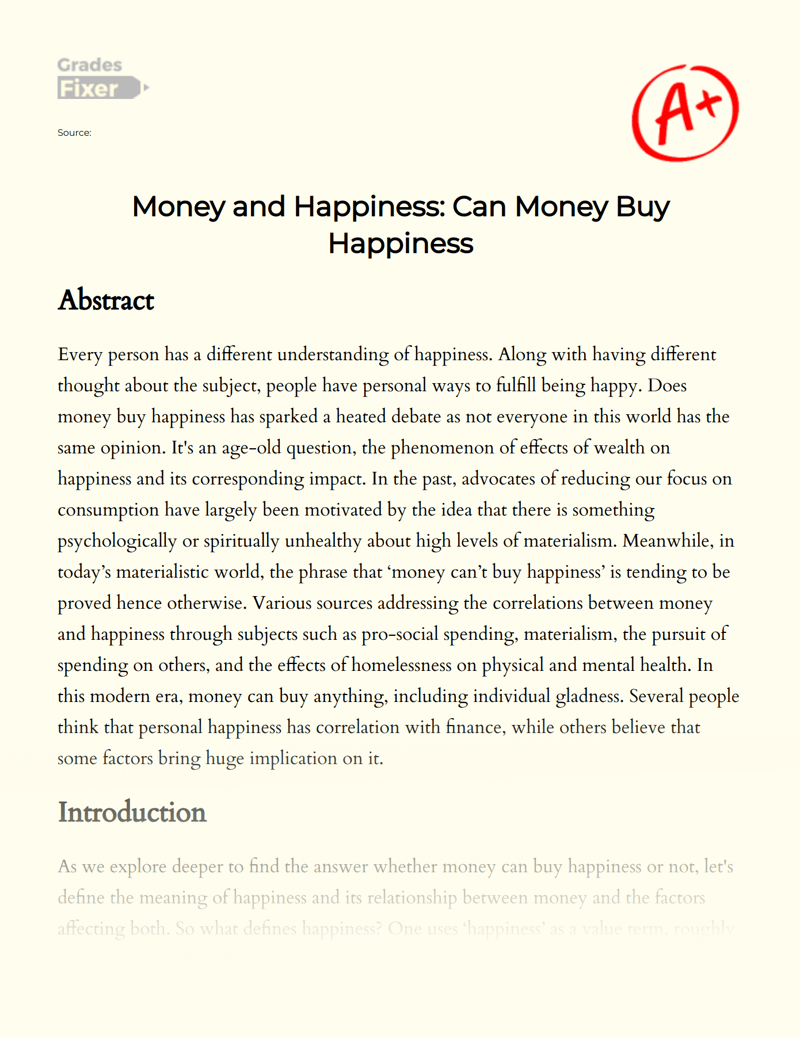 Argumentative essay on money can buy happiness. How Does Money Buy