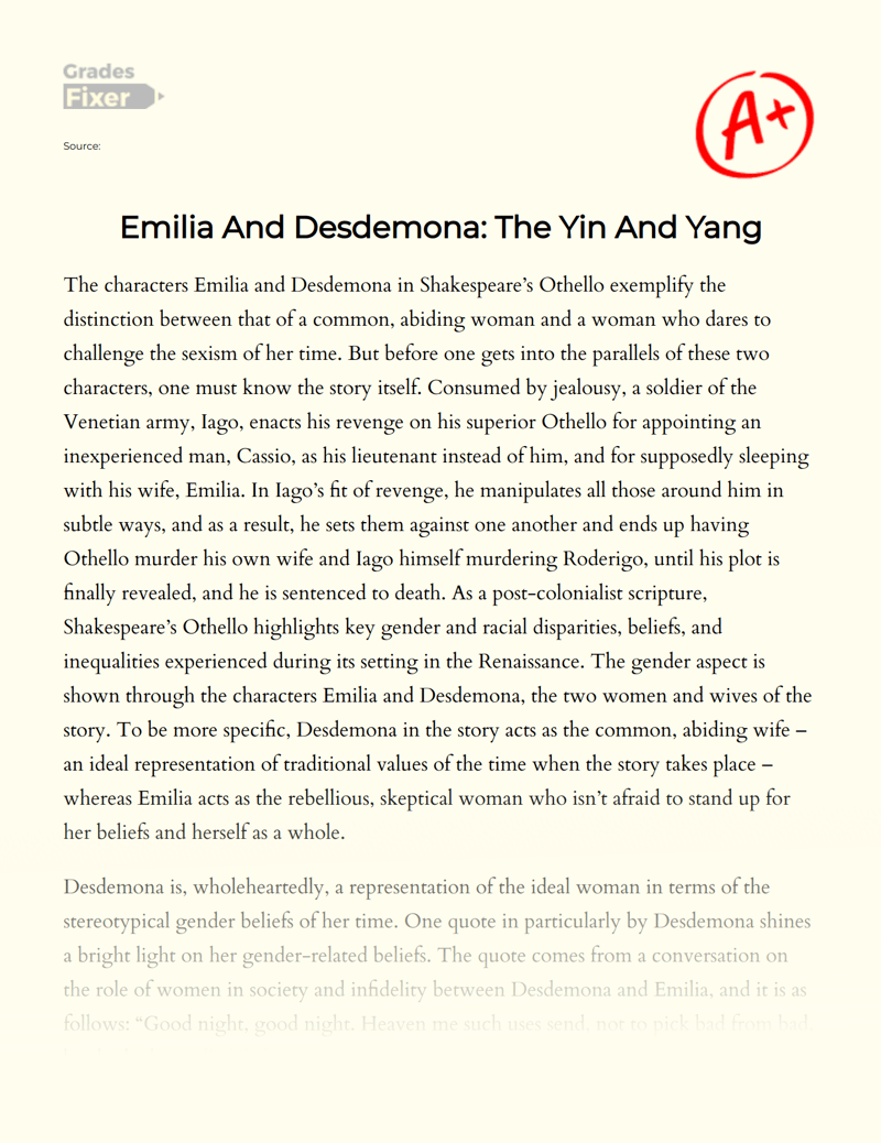 Emilia And Desdemona The Yin And Yang [Essay Example], 1644 words