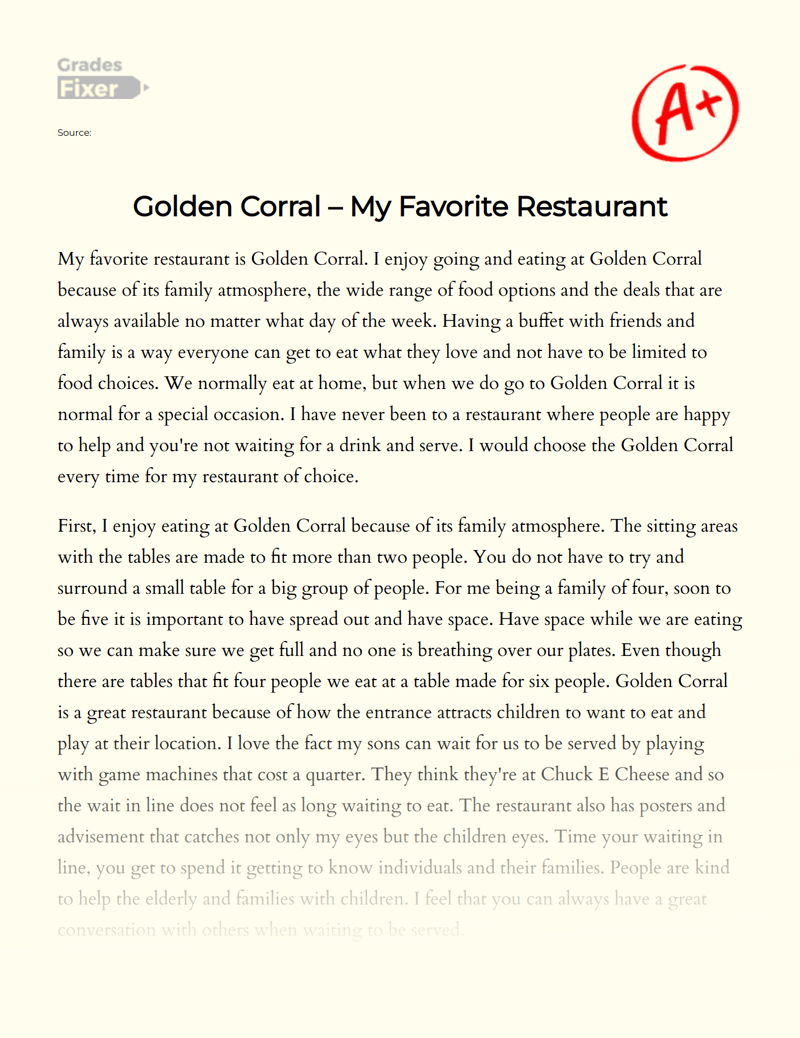 Golden Corral My Favorite Restaurant [Essay Example], 1038 words