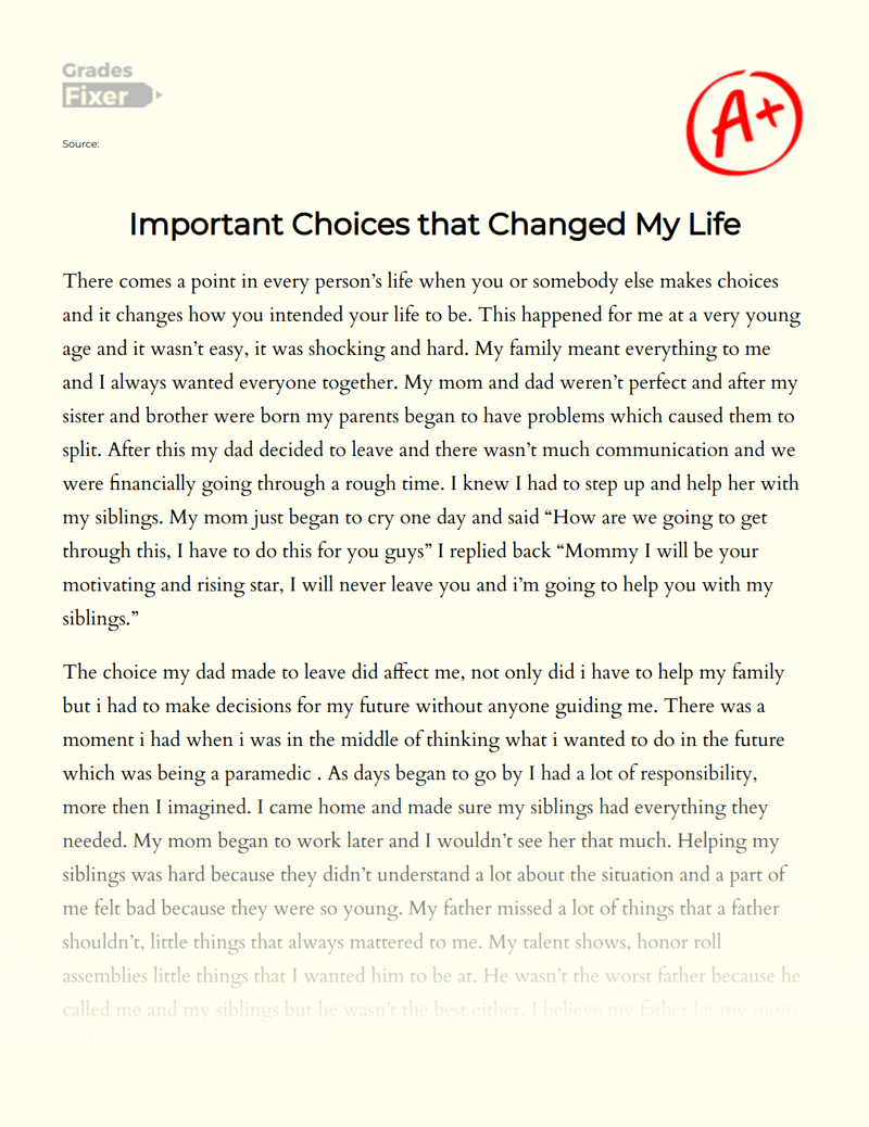 Important Choices that Changed My Life [Essay Example], 701 words