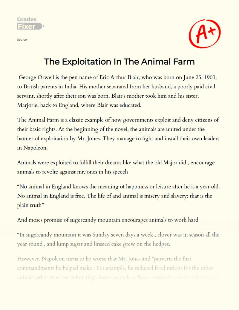 The Exploitation In The Animal Farm [Essay Example], 506 words GradesFixer