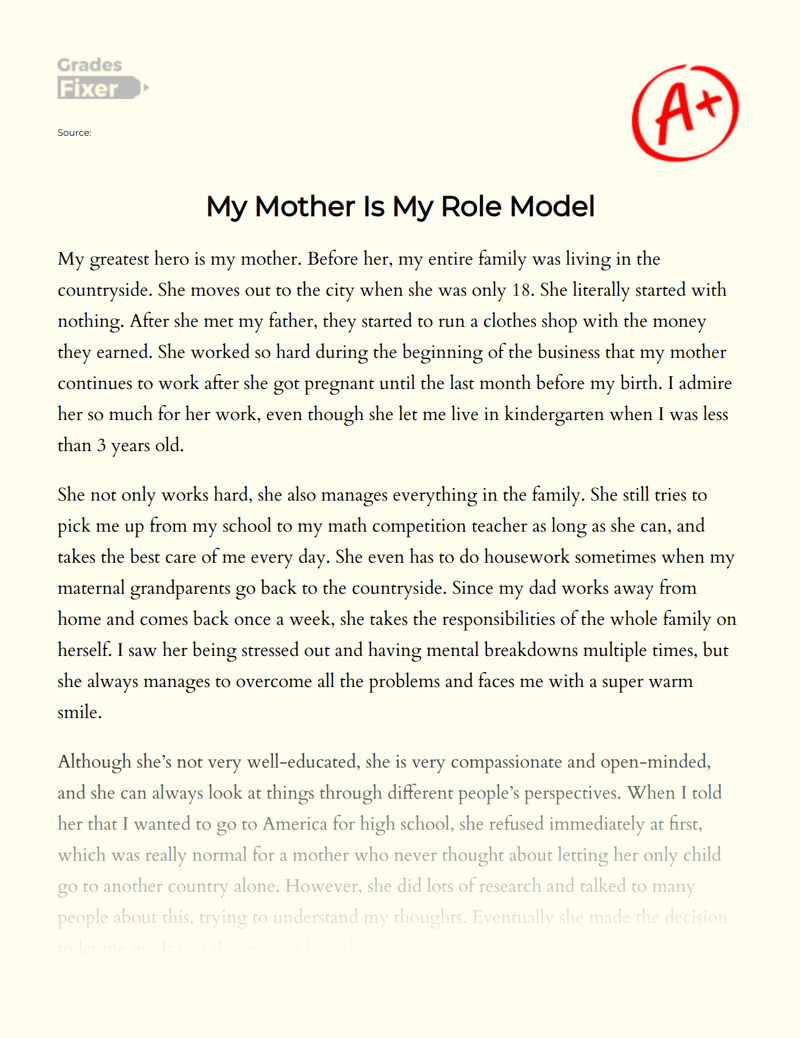 My Mother Is My Role Model [Essay Example], 398 words GradesFixer