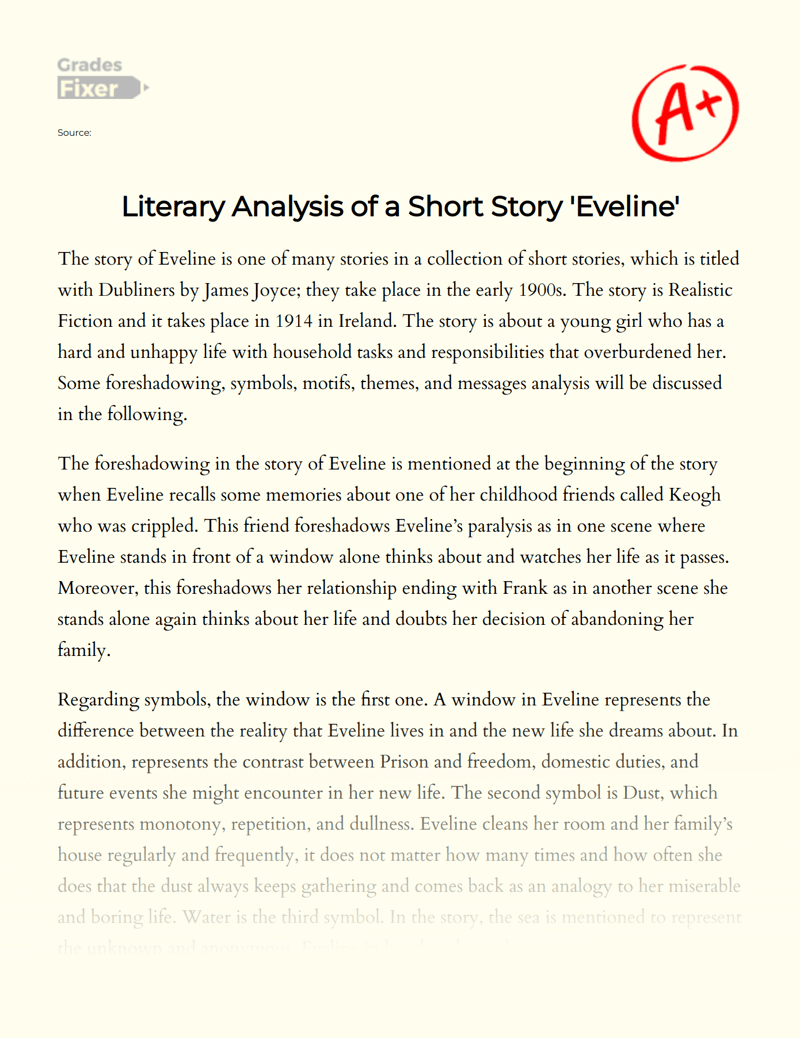 Literary Analysis of a Short Story 'Eveline' [Essay Example], 844 words GradesFixer