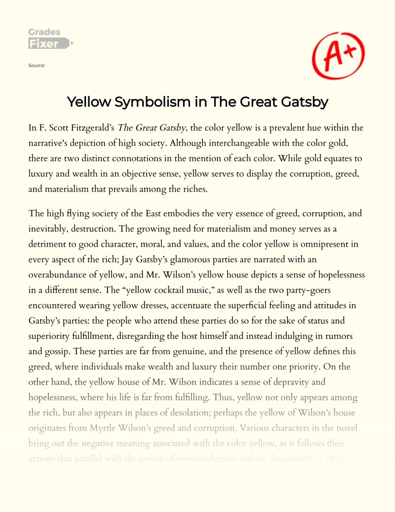 Symbolism of the Yellow Color in The Great Gatsby [Essay Example], 915
