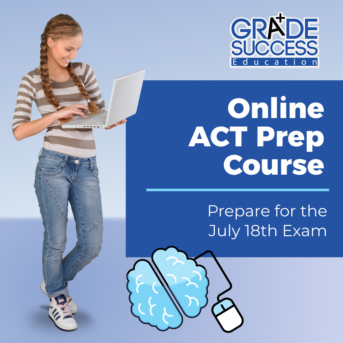 Grade Success Online ACT Prep Course June 2nd Start Date Prepare