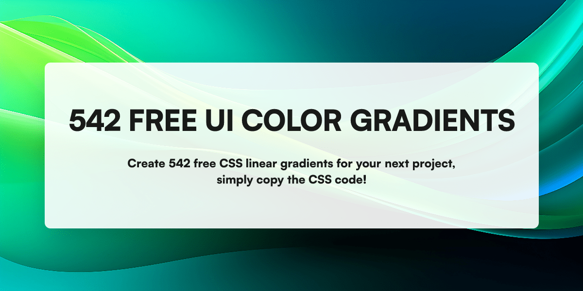 542 Free UI Color Gradients Color Gradient Generator CSS Gradients