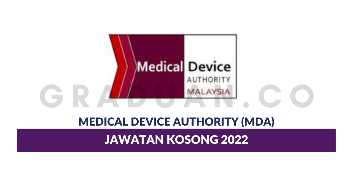 Permohonan Jawatan Kosong Medical Device Authority • Portal Kerja