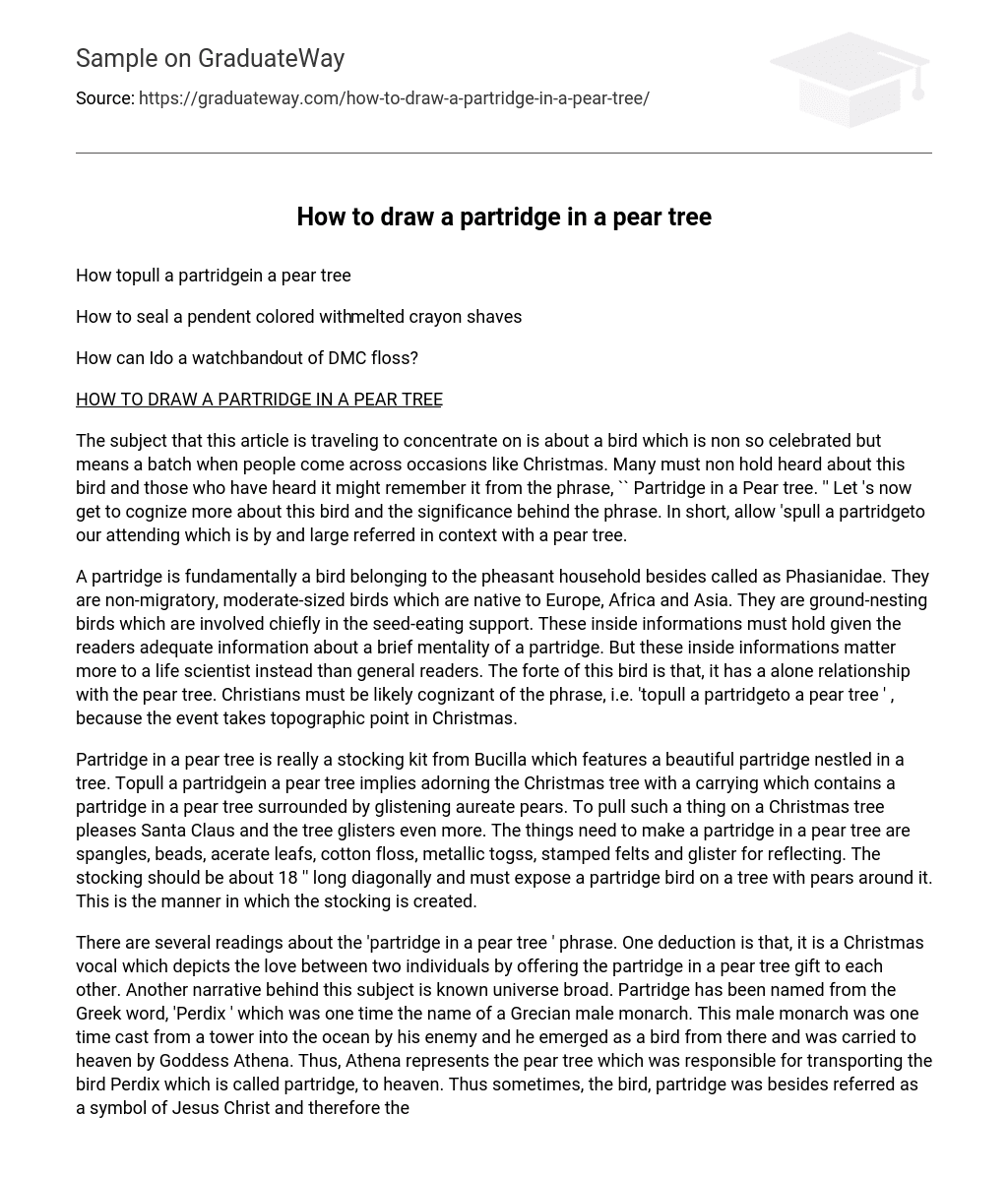 ⇉How to draw a partridge in a pear tree Essay Example GraduateWay