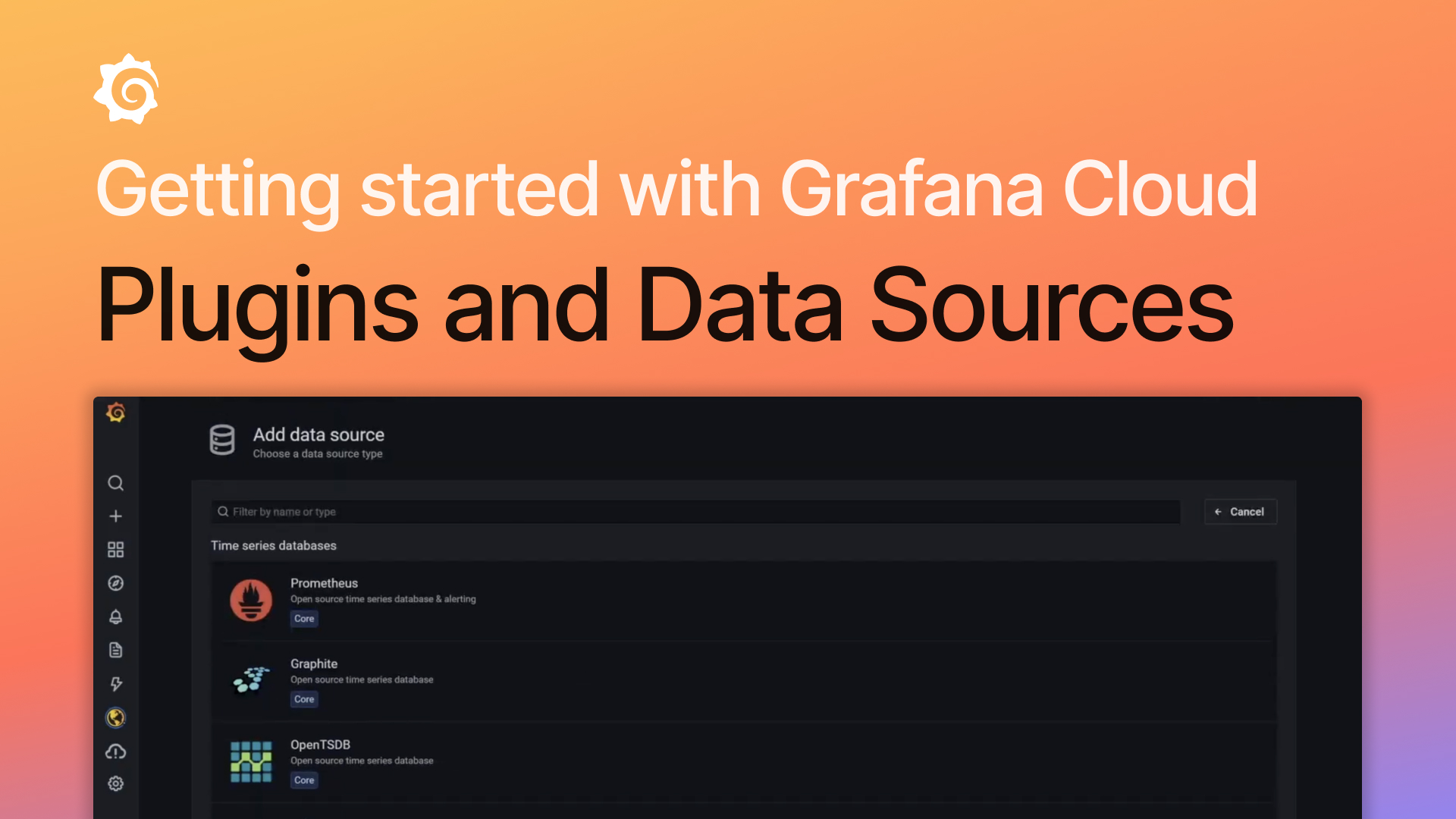 Getting Started with Grafana Cloud Plugins and Data Sources Grafana Labs