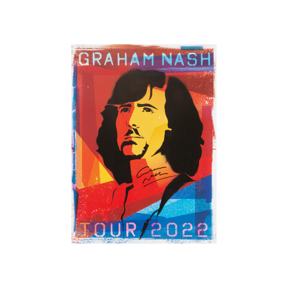 Signed 2022 Tour Poster Graham Nash