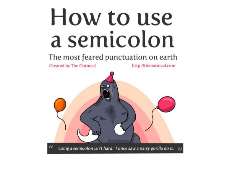 Pity the Poor Semicolon! Grammar Goddess Communication